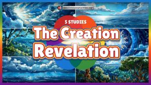 The Creation Revelation for (+11) 5 Studies ( Joni Mannell)