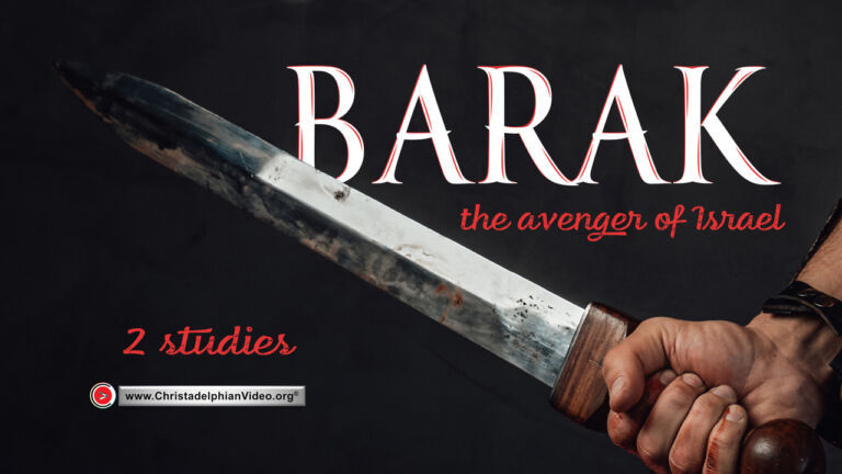 Barak...The Avenger of Israel - 2 Studies (Jacob Hodge)
