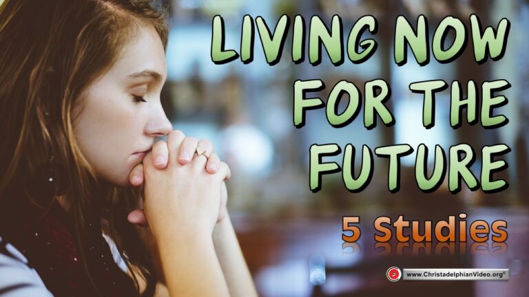 Living Now for the Future - 5 Studies (Roger Gore)