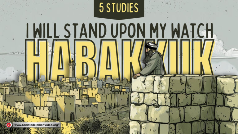 Habakkuk: I will stand upon my Watch - 5 Studies ( Mark Johnson)